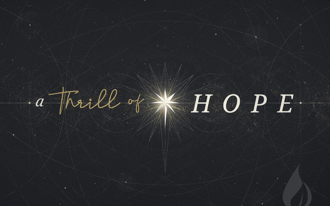 A Thrill of Hope Christmas Candlelight Production